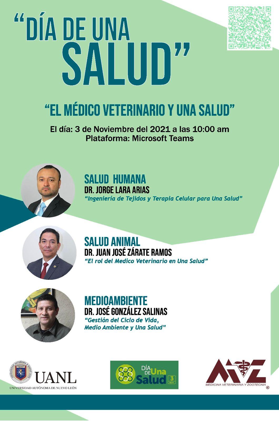 El Médico Veterinario y Una Salud -  "The Veterinarian and One Health"