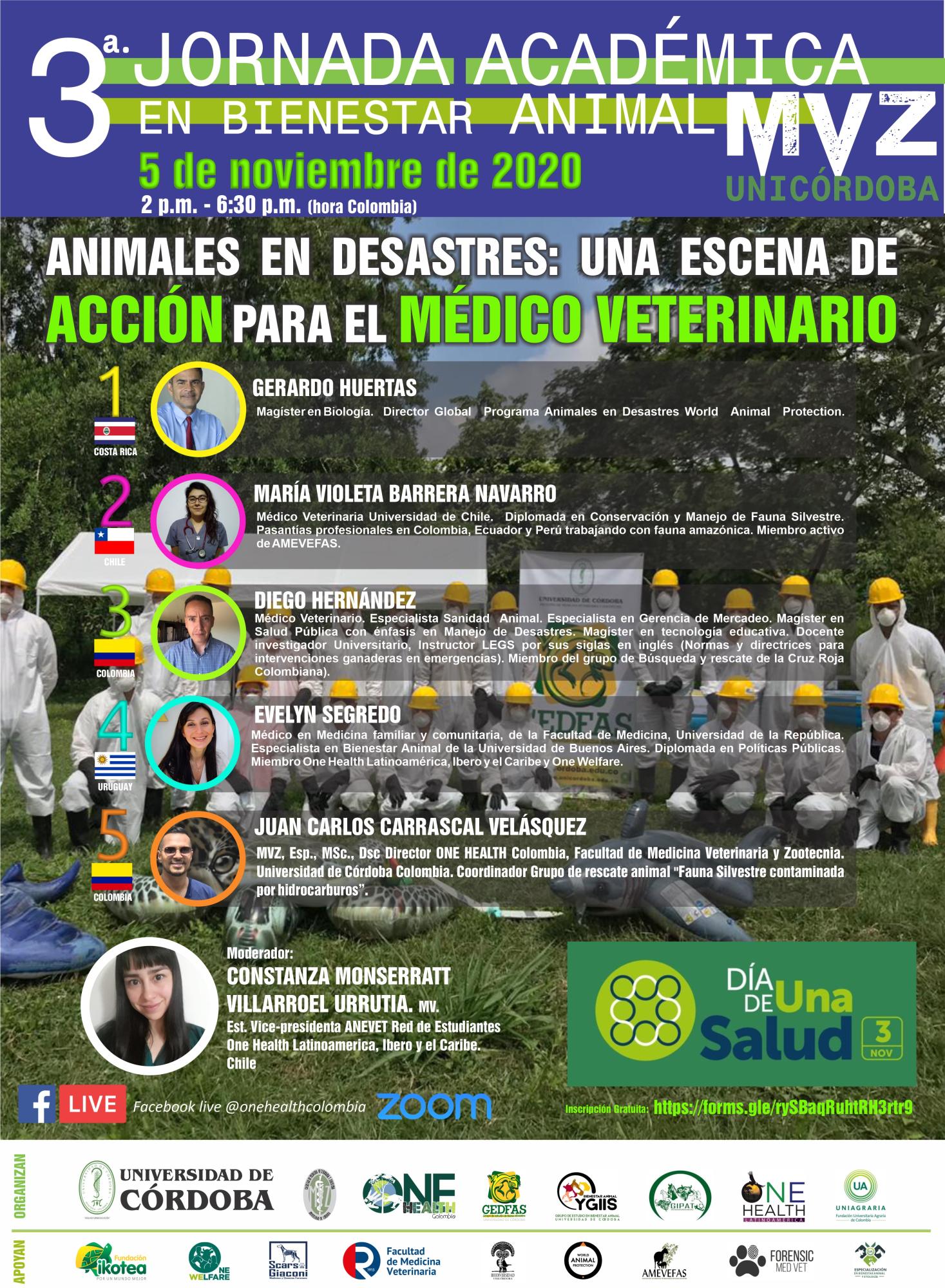 3ra JORNADA ACADÉMICA EN BIENESTAR ANIMAL MVZ UNICÓRDOBA "ANIMALES EN DESASTRES: Una escena de acción para el Médico Veterinario"