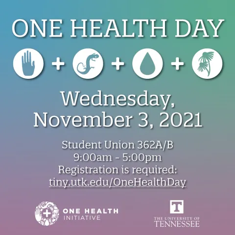 University of Tennessee One Health Day 