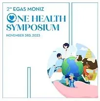 2nd Egas Moniz One Health Symposium 