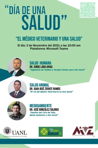 El Médico Veterinario y Una Salud -  "The Veterinarian and One Health"