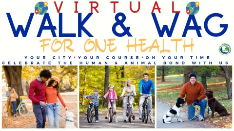 VIRTUAL Walk & Wag for One Health 3K